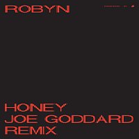 Honey [Joe Goddard Remix]