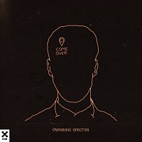 Ownboss, SPECT3R – Come Over