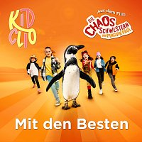 Mit den Besten [aus „Die Chaosschwestern und Pinguin Paul"]