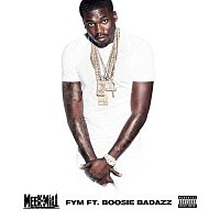 Meek Mill – FYM (feat. Boosie BadAzz)