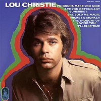 Lou Christie – I'm Gonna Make You Mine