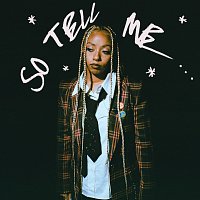 Nia Archives – So Tell Me…