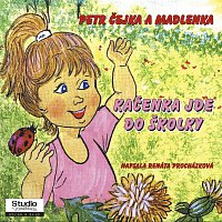 Petr Čejka a Madlenka – Kačenka jde do školky 1 MP3