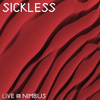 Sickless – Live @ Nimbus