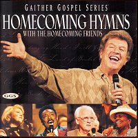 Bill & Gloria Gaither – Homecoming Hymns