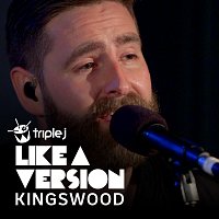 Kingswood – Say My Name [triple j Like A Version]