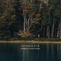 Ambient Gate Music, Raymoon – Ataraxia