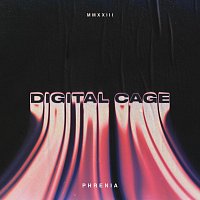 Phrenia – Digital Cage