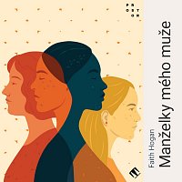 Vanda Hybnerová – Hogan: Manželky mého muže