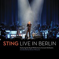 Sting, The Royal Philharmonic Concert Orchestra, Steven Mercurio – Live In Berlin