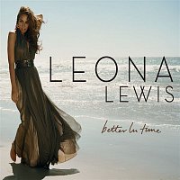 Leona Lewis – Better In Time