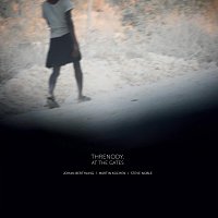 Martin Kuchen, Johan Berthling, Steve Noble – Threnody, At The Gates
