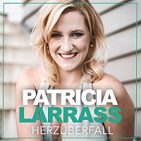 Patricia Larrass – Herzuberfall