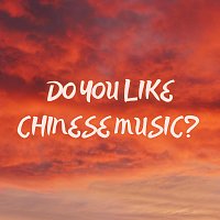 Golden Dragon – Do You Like Chinese Music?