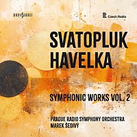 Prague Radio Symphony Orchestra – Havelka: Symphonic works, Vol. 2
