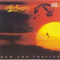 Air Supply – Now And Forever