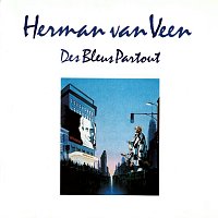 Herman van Veen – Des Bleus Partout