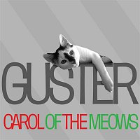 Guster – Carol Of The Meows