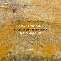 Přední strana obalu CD Gustavo "Cuchi" Leguizamón: El Cuchi bien temperado