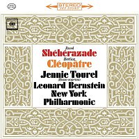 Leonard Bernstein – Ravel: Schéhérazade - Berlioz: La mort de Cléopatre, H 36 (Remastered)