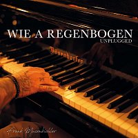 Frank Musenbichler – Wie a Regenbogen (Unplugged)
