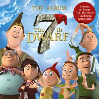 Přední strana obalu CD The 7th Dwarf - The Album [Original Motion Picture Soundtrack]