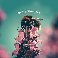 Junge Junge, Redward Martin – Make You Feel Like