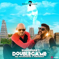 Buggimaan, Punitha Raja, Psychomantra – Double Game