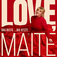 Maite Kelly – Love, Maite - Das Beste … bis jetzt!