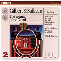 Jean Rigby, Anne Collins, Neil Mackie, Anthony Michaels-Moore, Bryn Terfel – Sullivan: The Yeomen of the Guard