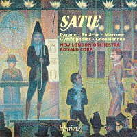 New London Orchestra, Ronald Corp – Satie: Parade, Gymnopédies, Gnossiennes & Other Works for Orchestra