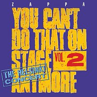 You Can't Do That On Stage Anymore, Vol. 2 - The Helsinki Concert