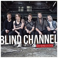 Blind Channel – Unforgiving