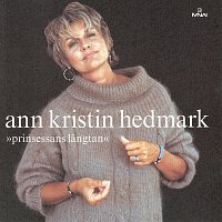 Ann-Kristin Hedmark – Prinsessans langtan