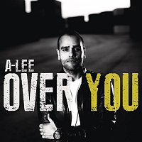 A-Lee – Over You