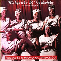 Makgarebe A Bochabela – Sathane Ntlogele