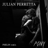 Julian Perretta – Pony (Phelin Remix)