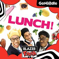 GoNoodle, Blazer Fresh – Lunch