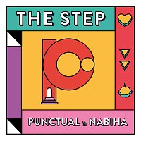 Punctual, Nabiha – The Step