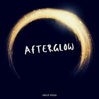 Arlo Vega – Afterglow