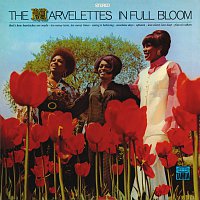 The Marvelettes – In Full Bloom