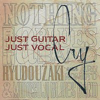 Ryudo Uzaki – Cry -Just Guitar Just Vocal-