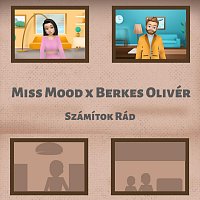 Miss Mood, Berkes Olivér – Számítok rád