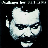 Helmut Qualtinger – Qualtinger liest Karl Kraus