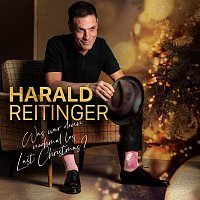 Harald Reitinger – Was war denn nochmal los Last Christmas