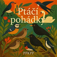 ppkpp – Ptáčí pohádky