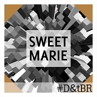 Danny and the Bad Rats – Sweet Marie