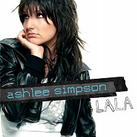 Ashlee Simpson – La La