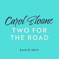 Two For The Road [Live / Radio Edit]