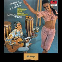 Marcel Amont – Heritage - Chansons Des Iles Et D'Ailleurs - Polydor (1966)